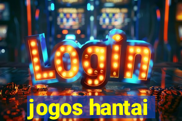 jogos hantai